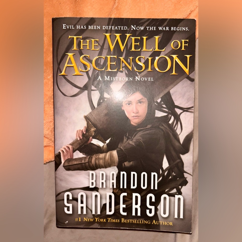 The Well Of Ascension. A Novel Written By Brandon Sanderson.